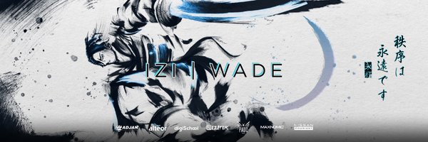 IZI | Wade Profile Banner