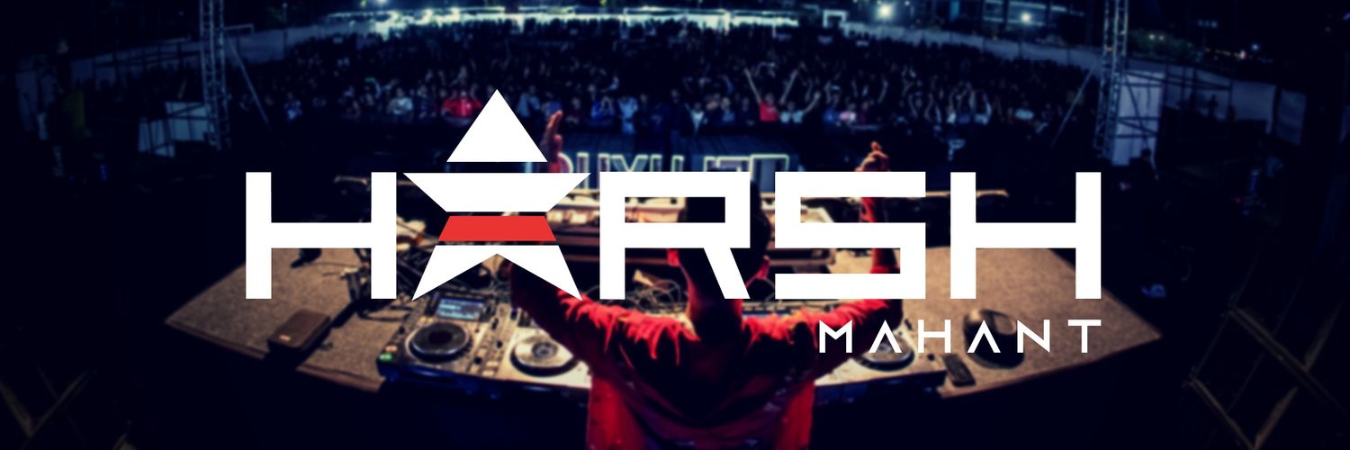 DjHarshMahant's profile banner image