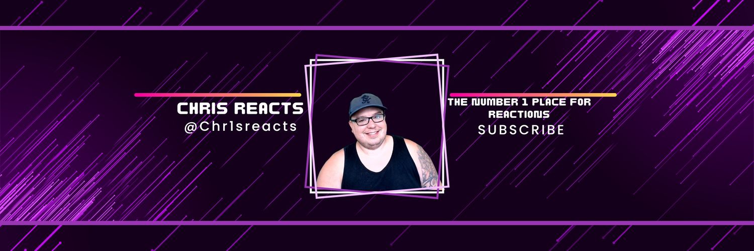 Chris Reacts banner