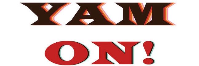 YAM ON! banner