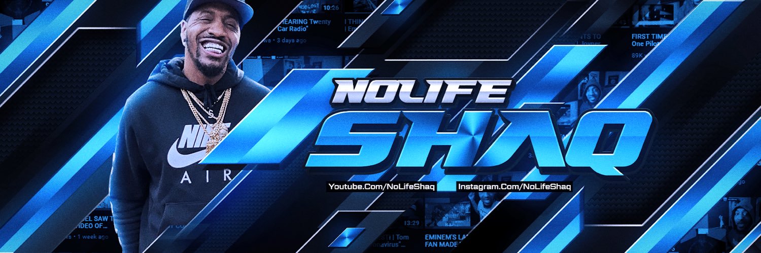 NoLifeShaq's banner