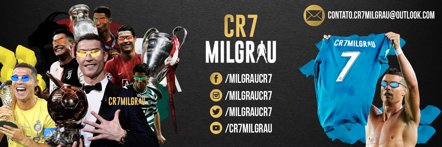 CR7 MIL GRAU (@MILGRAUCR7) / Posts / X
