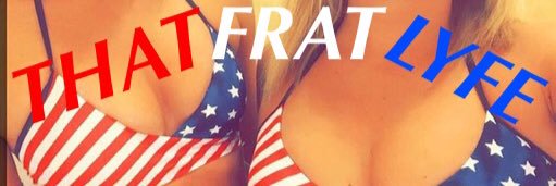 ThatFratLyfe69's profile banner image