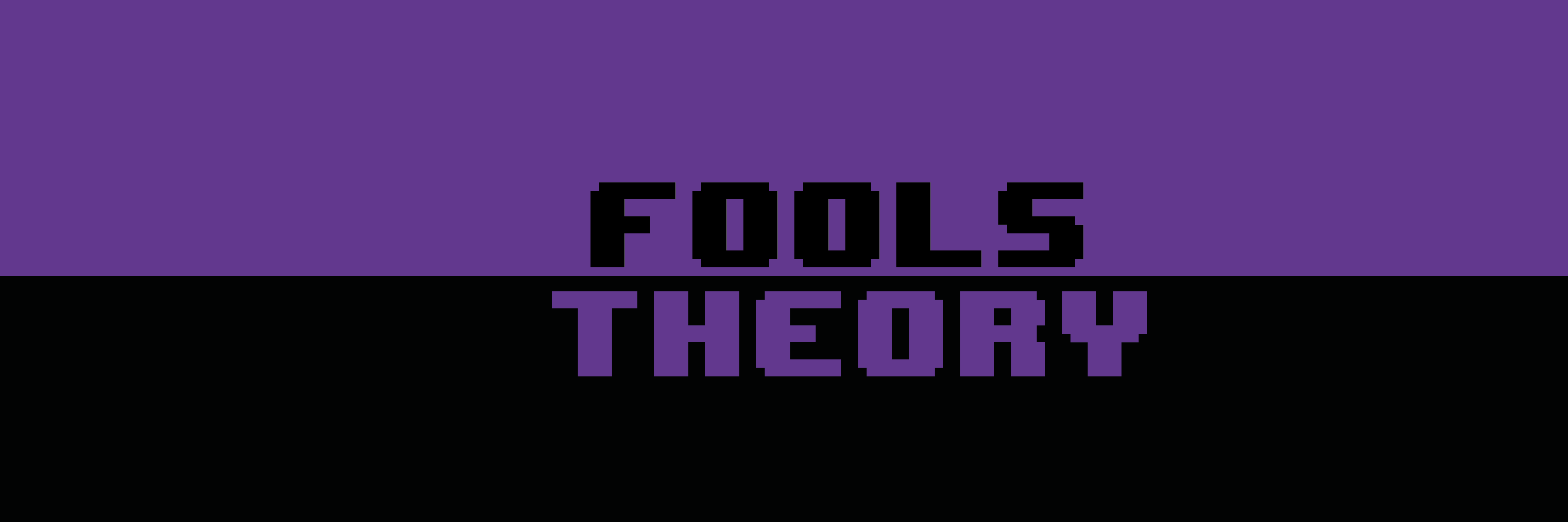 FoolsTheory's profile banner image
