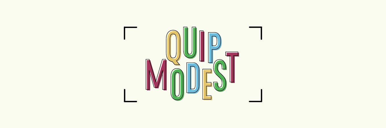 Quip Modest banner