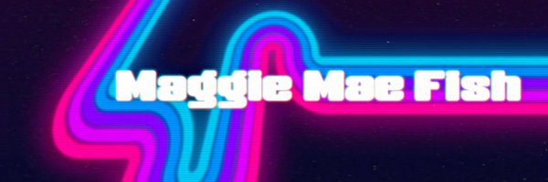 Maggie Mae Fish 🌈 Profile Banner