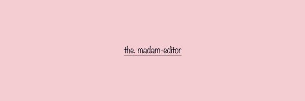 TheMadamEditor Profile Banner