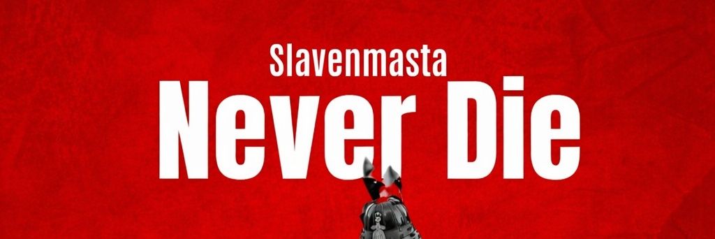 Slavenmasta1's profile banner image