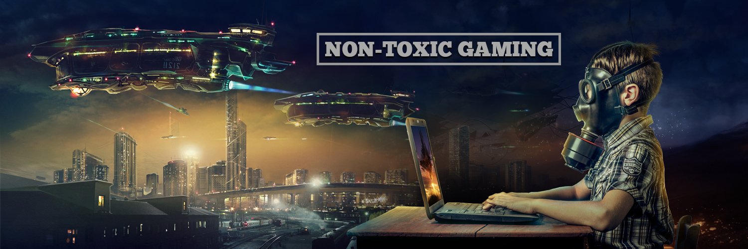 Non-Toxic Gaming banner