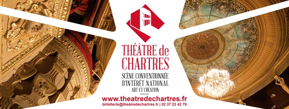 Théâtre de Chartres - SCIN - Art et Création banner