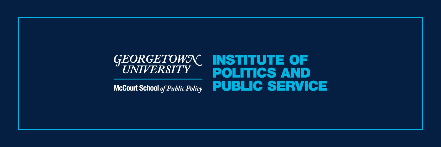 Georgetown Institute of Politics & Public Service Profile Banner