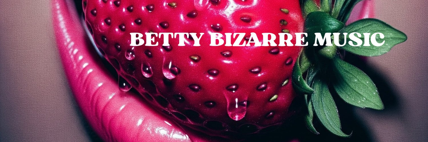 Betty Bizarre Music & Art banner