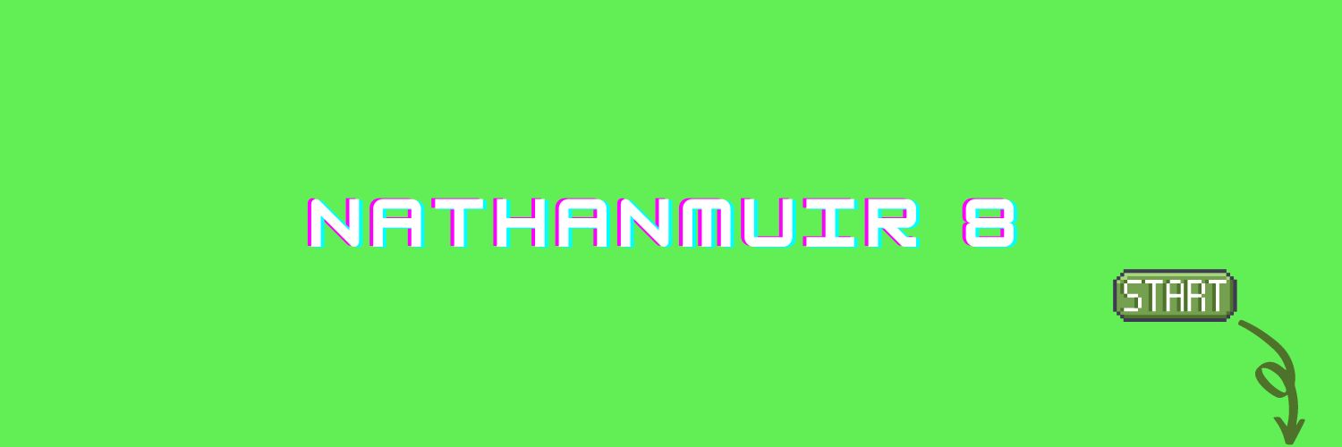 Nathanmuir8's profile banner image