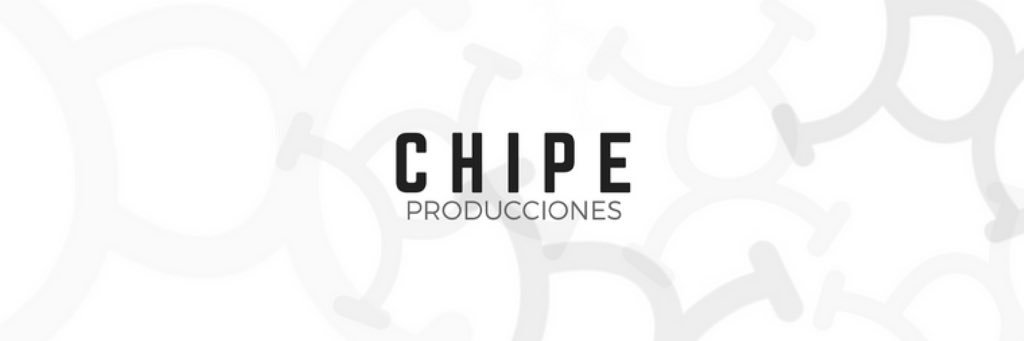 CHIPÉ Producciones banner
