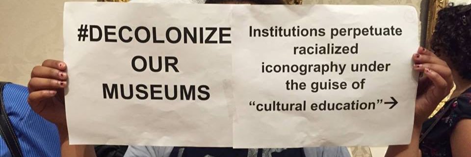 DecolonizeOurMuseums banner