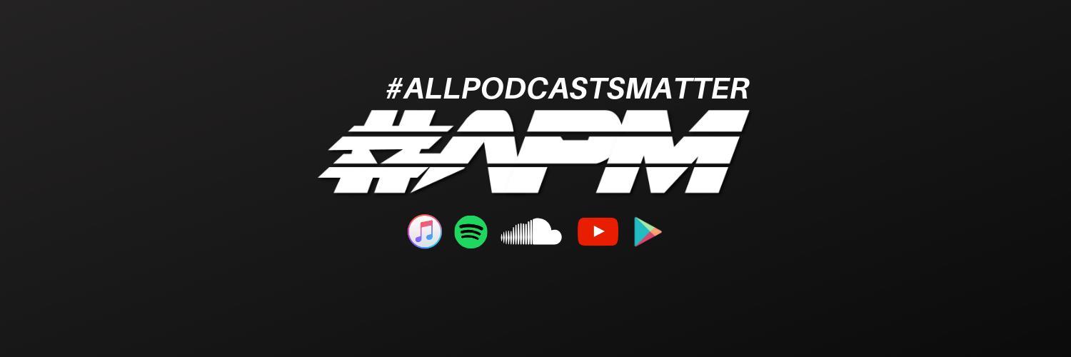 #AllPodcastsMatter banner