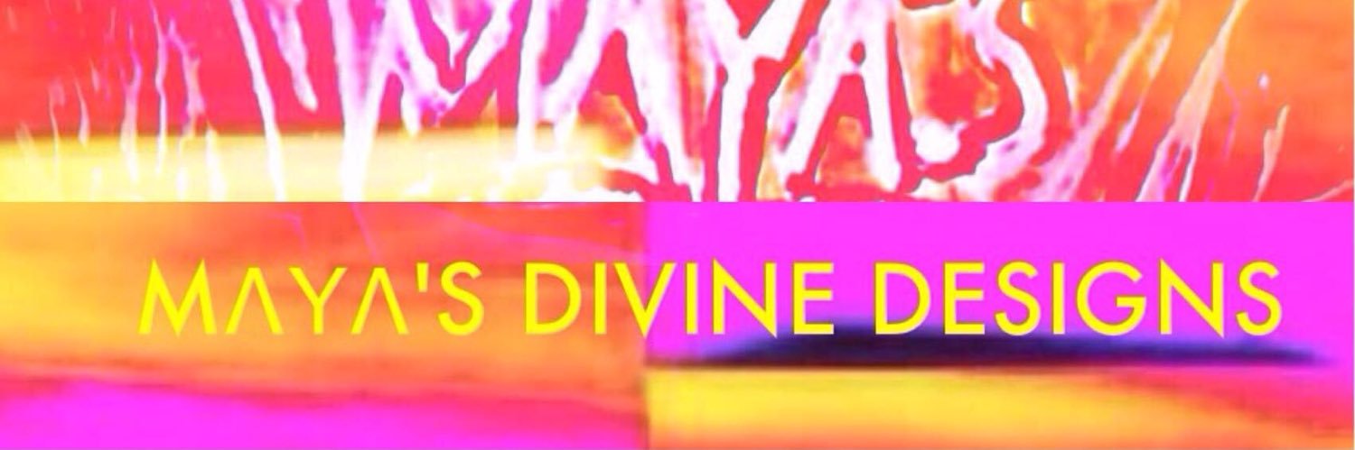 Maya’s Divine Designs banner