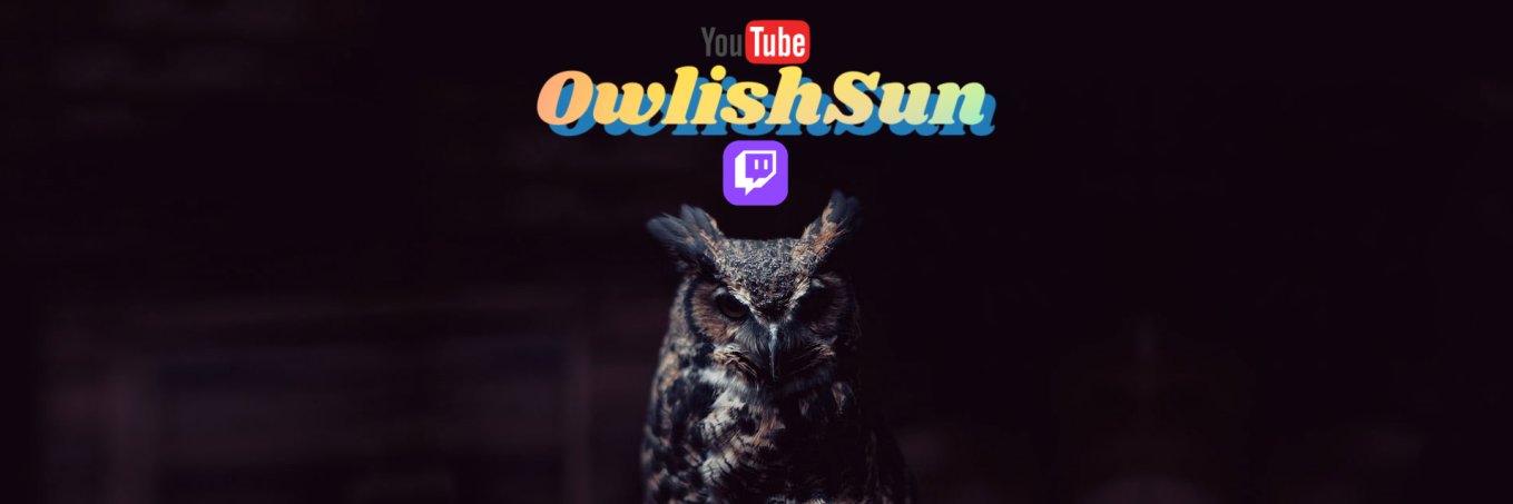 OwlishSun's profile banner image