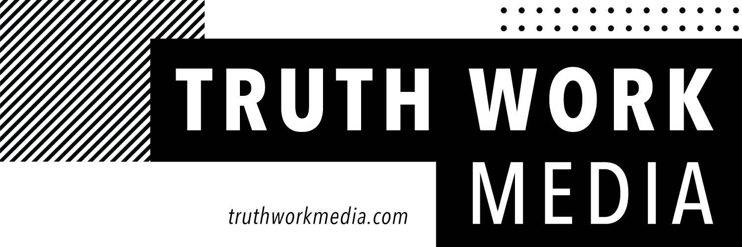TruthWorkMedia's profile banner image