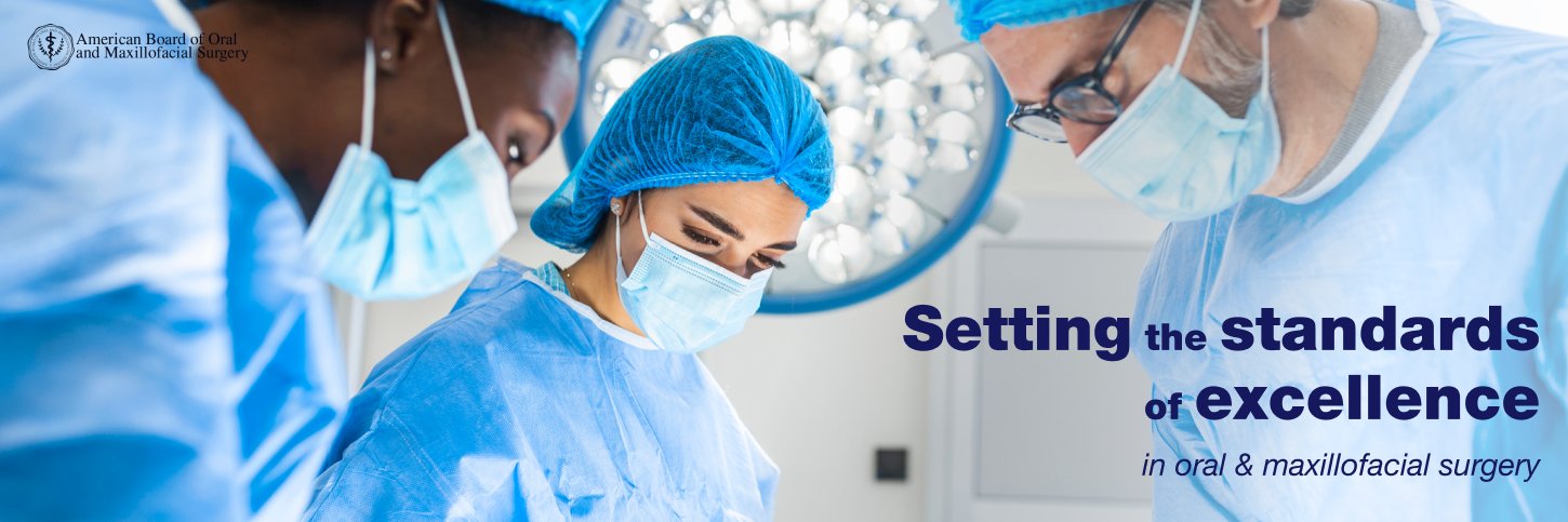 American Board of Oral and Maxillofacial Surgery banner