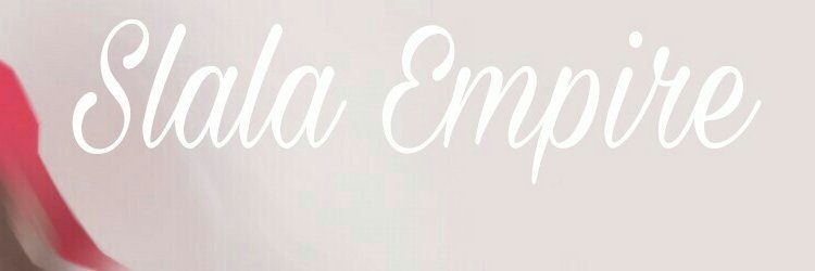 SlalaEmpire's profile banner image