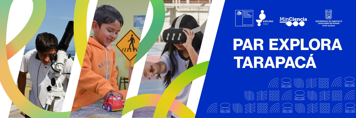 PAR EXPLORA Tarapacá 🚀 banner