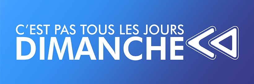 C'est pas tous les jours dimanche - RTL TVI banner