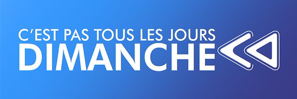 C'est pas tous les jours dimanche - RTL TVI Profile Banner