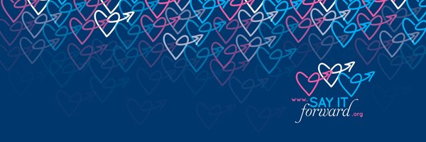 SayItForwardNow Profile Banner