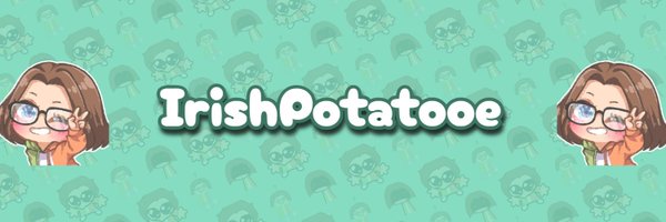 IrishPotatooe Profile Banner
