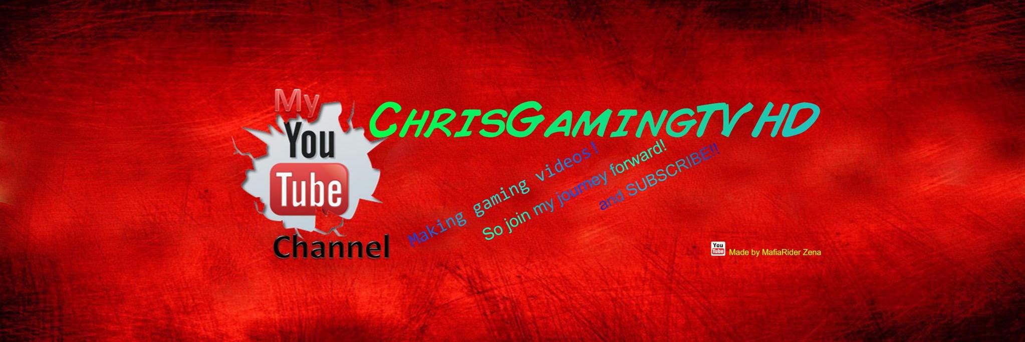 ChrisGamingTVHD's profile banner image