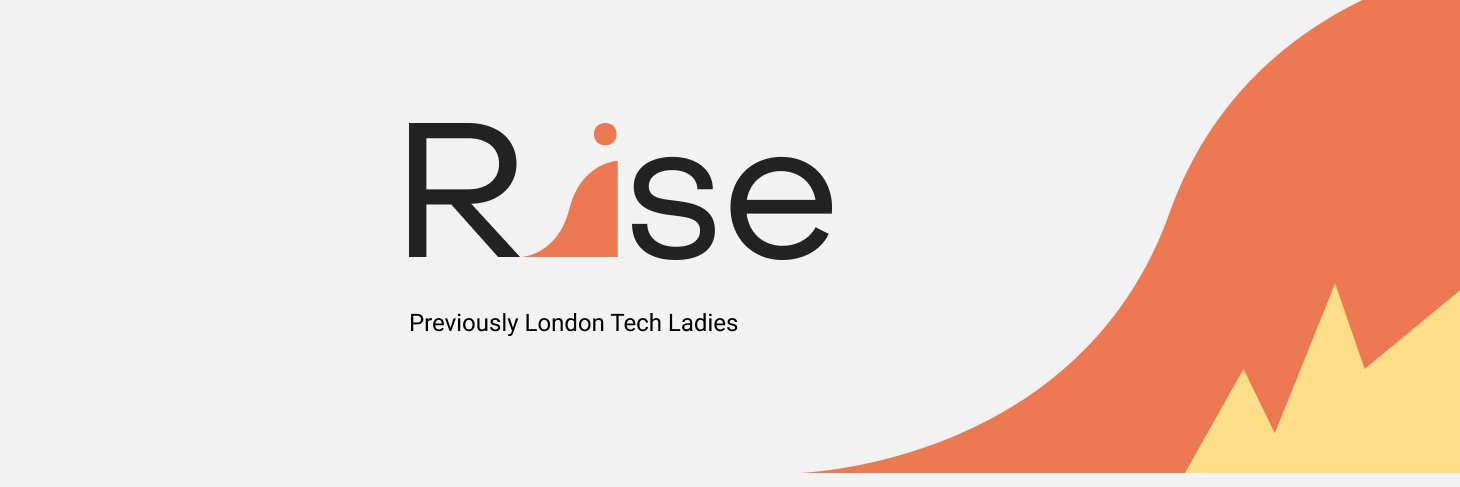 We Rise (London Tech Ladies) banner