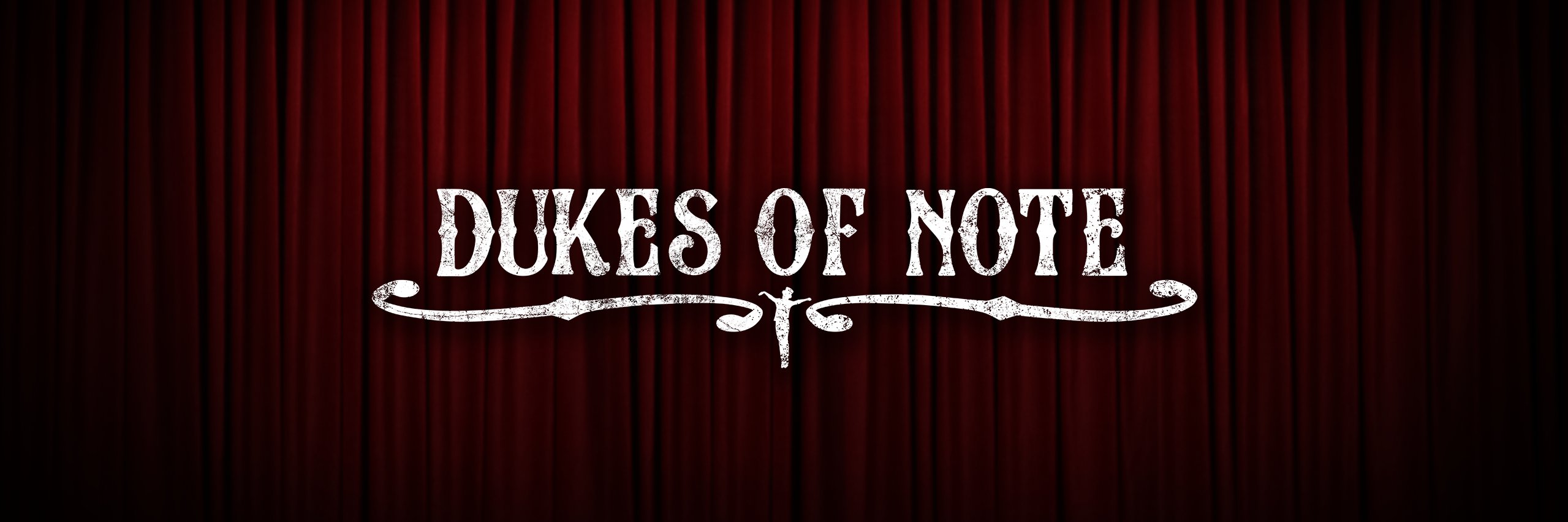 Dukes Of Note banner