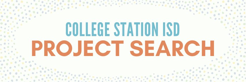 CSISD Project SEARCH banner