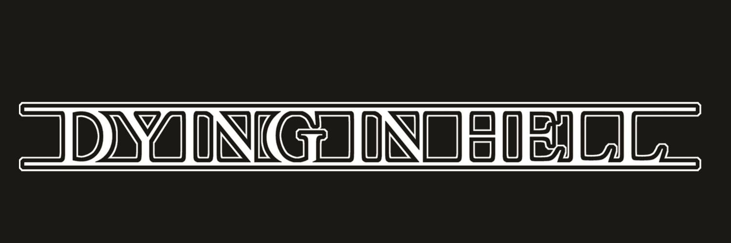 Dying In Hell banner