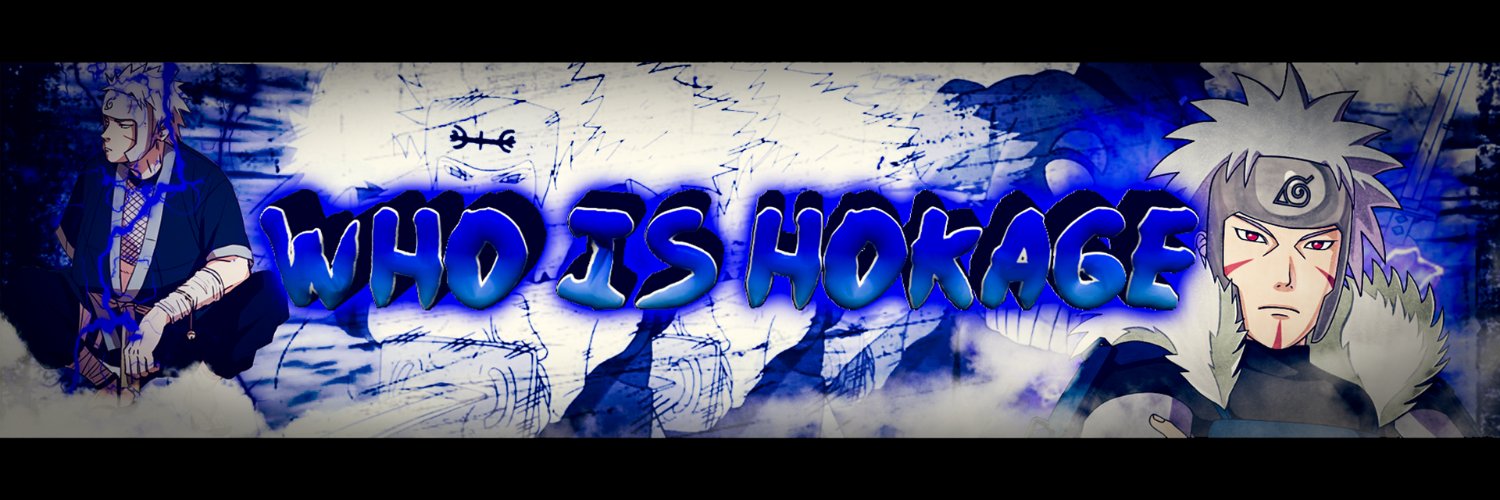 WhoIsHokage's profile banner image