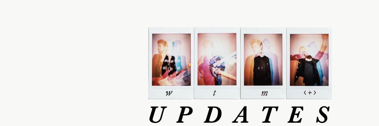 WALK THE MOON Updates banner