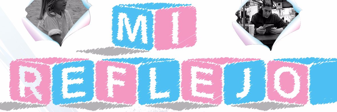 Mi reflejo banner