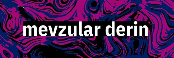 Mevzular Derin Fanzin Profile Banner