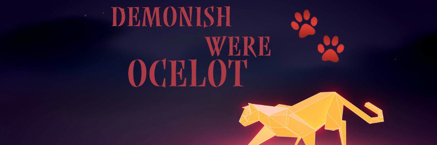 DemonishOcelot's profile banner image
