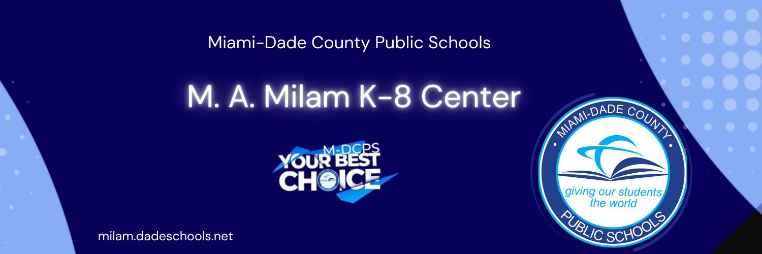 M. A. Milam K-8 Center's banner
