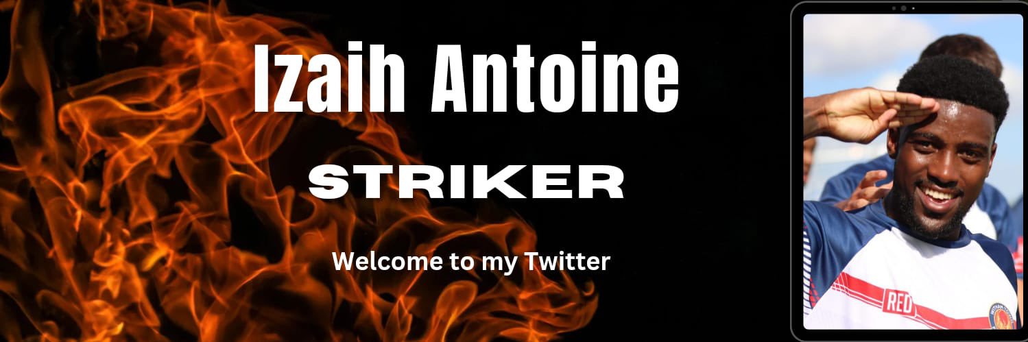 Izaih Antoine⚽️ banner