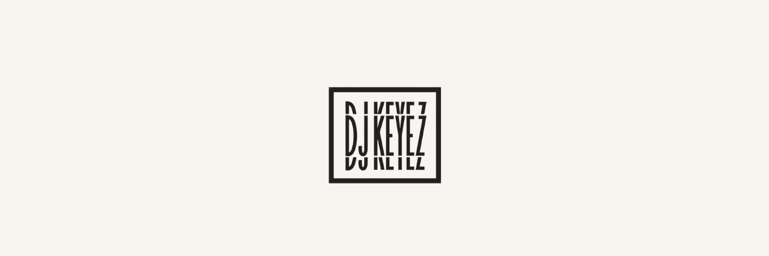 DJ Keyez 🤴🏾's banner