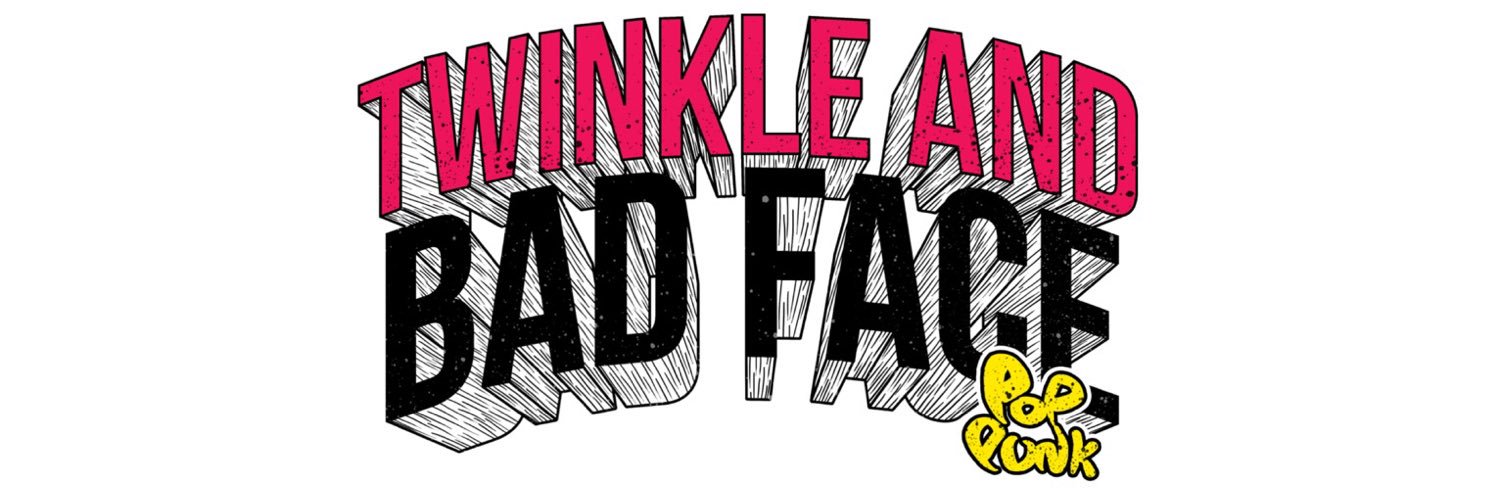 Twinkle And Bad Face banner