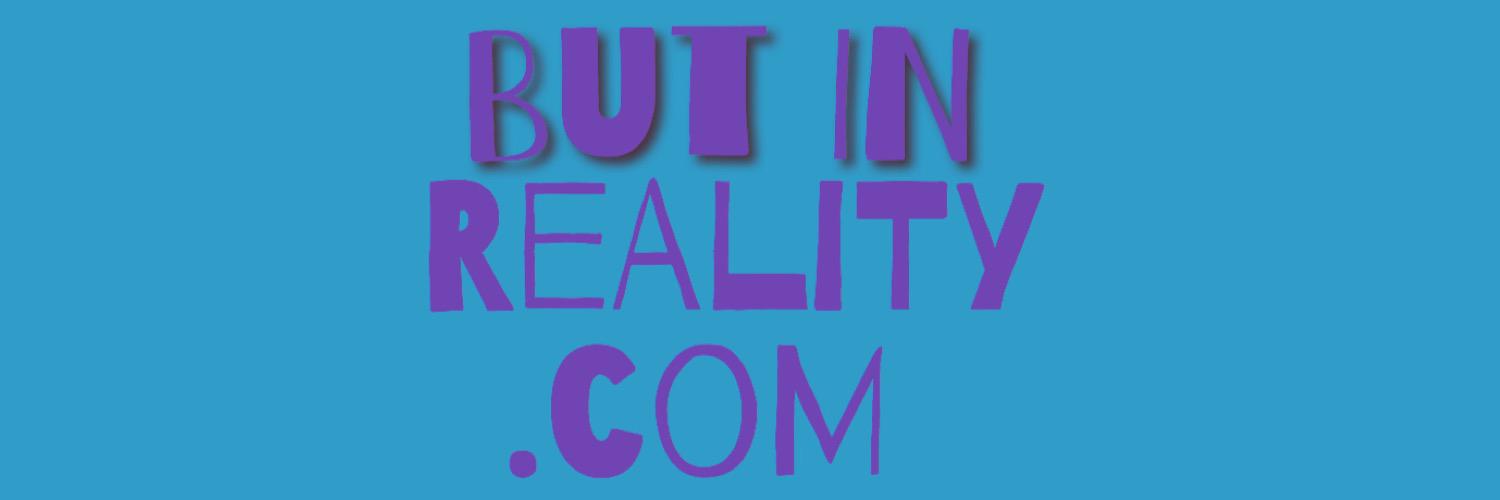 ButInReality__'s profile banner image