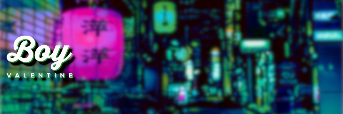 BoyValentine808's profile banner image