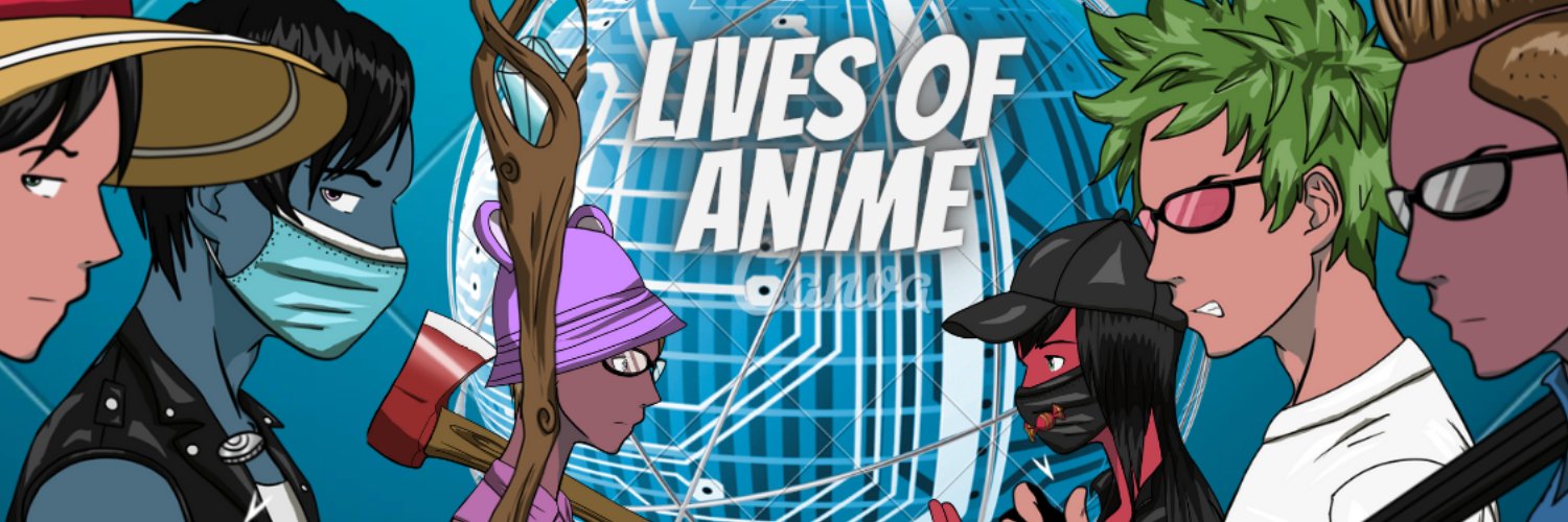 Lives Of Anime banner