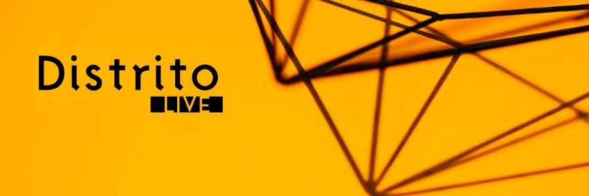 Distrito Live banner