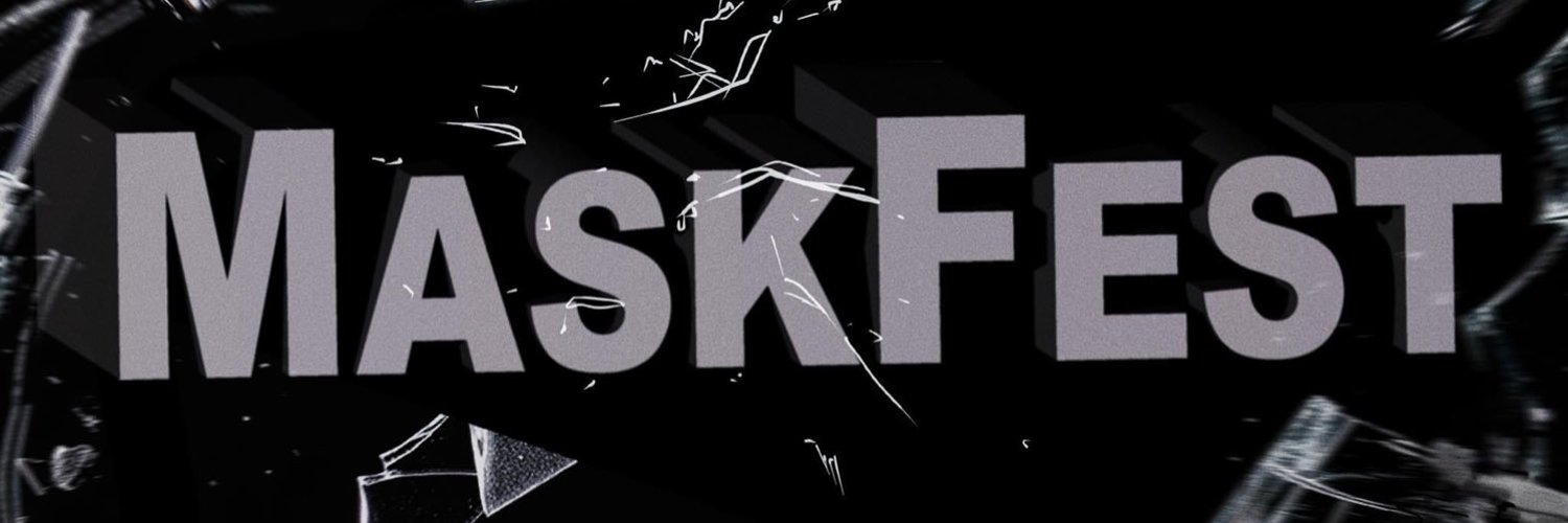 MASK FEST Profile Banner