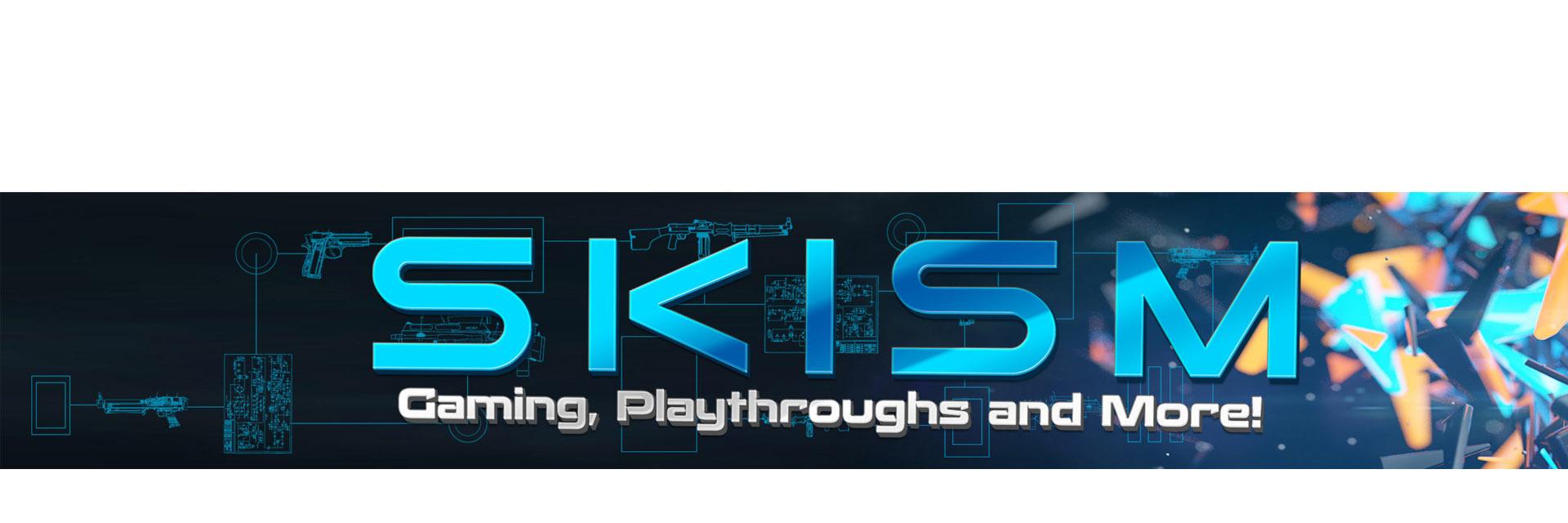 Skism Gaming banner